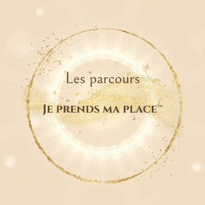 Je prends ma place™