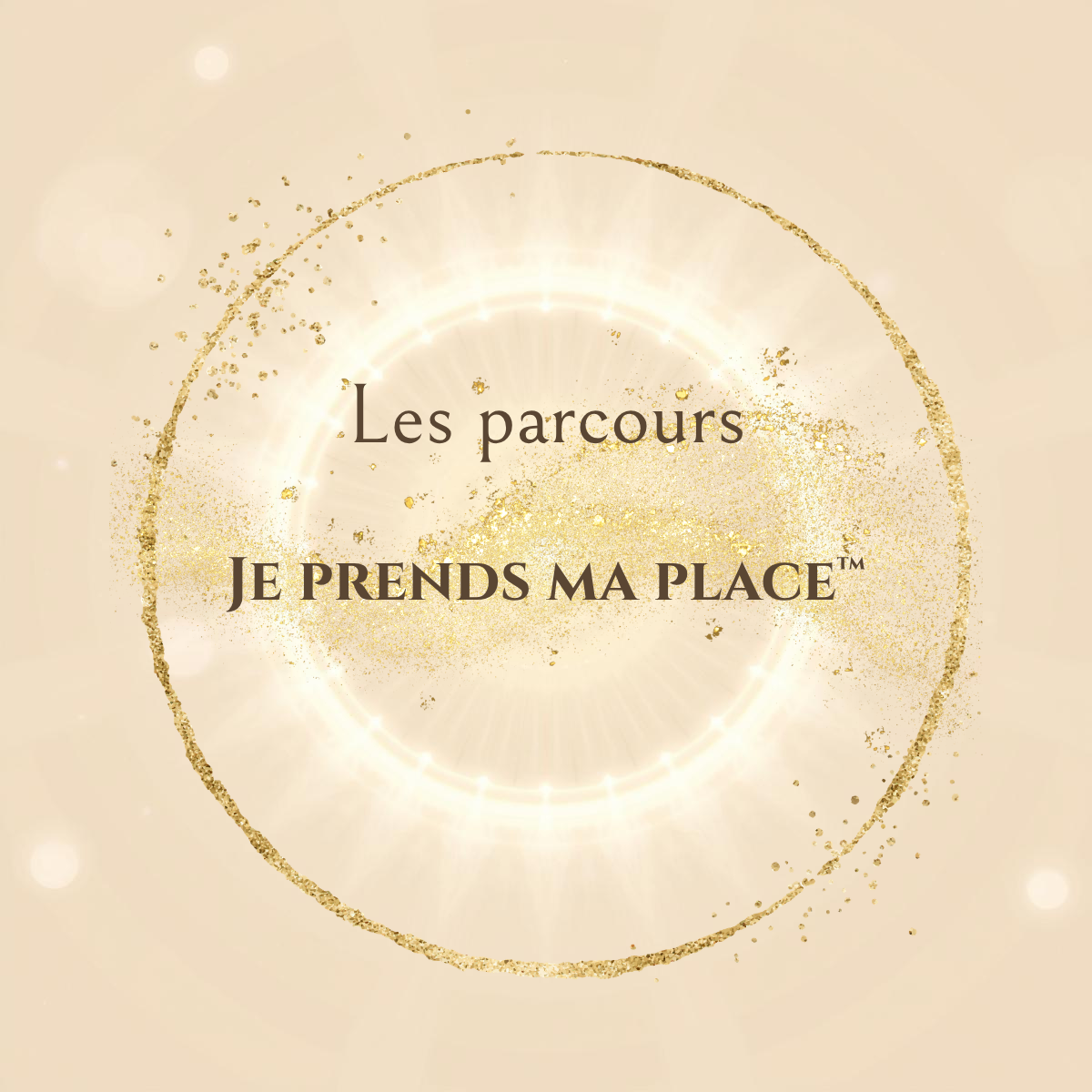 Je prends ma place™